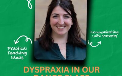Dyspraxia in Our Dance Class